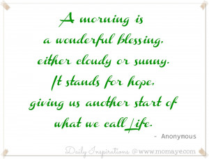 Good Morning Quotes Wonderful Blessing