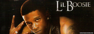 Lil Boosie Quotes - Lil Boosie Facebook Covers - Lil Boosie Covers