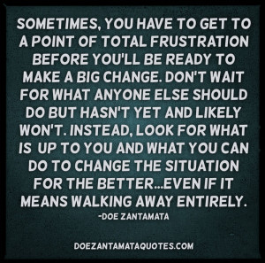 Frustration Quotes Point of total frustration