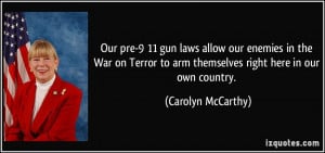 Our pre-9/11 gun laws allow our enemies in the War on Terror to arm ...