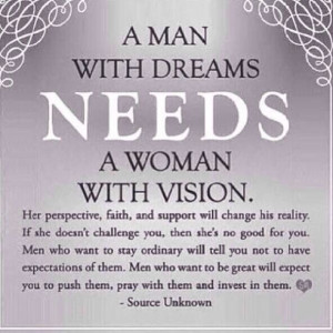 man needs a visionary