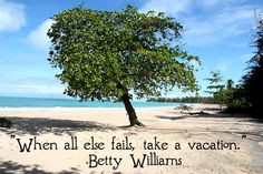 Beach Vacation Quote www.caribbeantrading.com