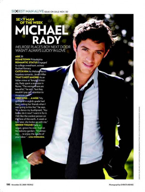 Michael Rady - I. love. this. man.