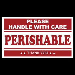 Perishable, Please Handle with Care Stickers