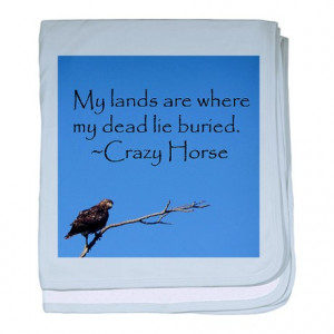 Buffalo Gifts > Buffalo Baby > Crazy Horse Quote baby blanket