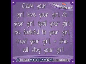 Claim your girl Quotes 2015