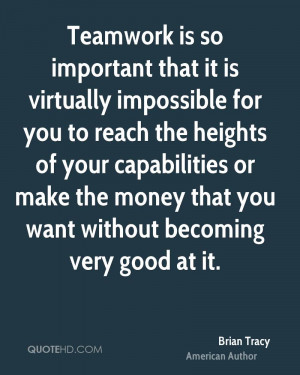 important that it is virtually impossible for you to reach the heights ...
