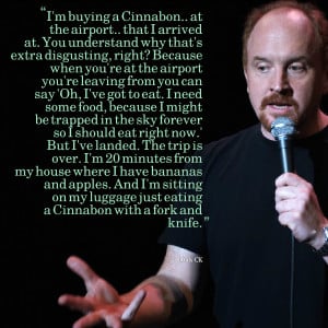 10 Louis CK Quotes That Will Lighten Your Bad Day