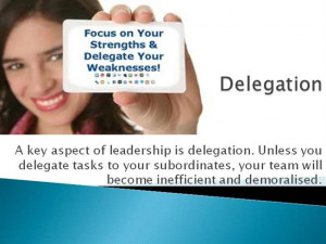 Delegation Quotes