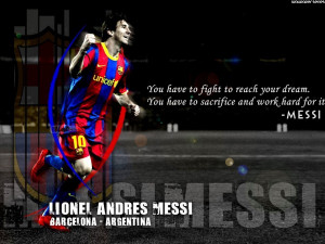 Home » Quotes » Lionel Messi - Dream Motivational Quotes Wallpaper
