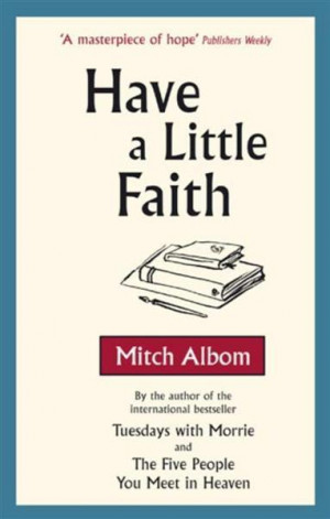 have a little faith be the first to write a review by mitch albom ...