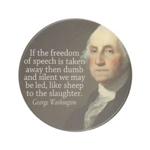 George Washington Quote on Freedom of Speech Beverage Coasters