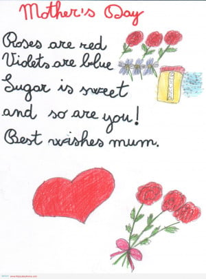mothers-day-roses-are-red-violets-are-blue-sugar-is-sweet-and-so-are ...