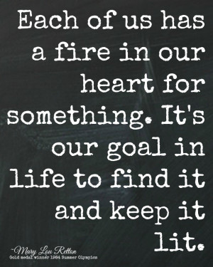 Fire Motivational Quotes in the Heart