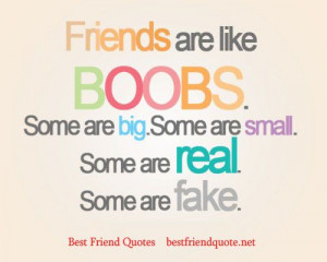 Best Friend Quotes And Sayings Just Friends Funny True Friends Design
