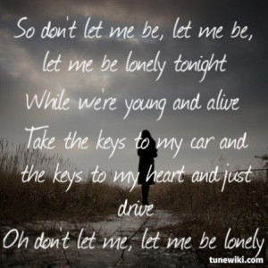 The Band Perry ~ Don't Let Me Be Lonely