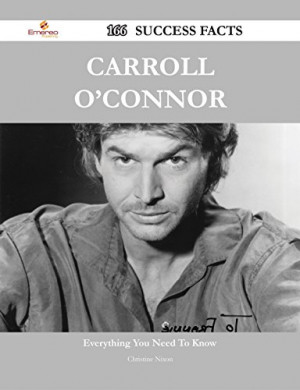 Carroll O'Connor Quotes