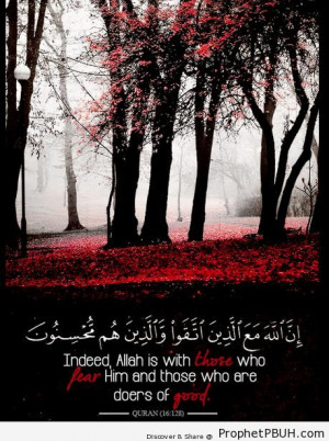 Indeed, Allah is with those who fear Him - Islamic Quotes ← Prev ...