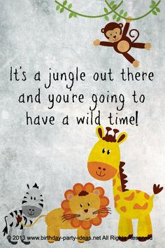 ... quotes #invitation #sayings #birthdaypartyideas #bpartyideas #safari #