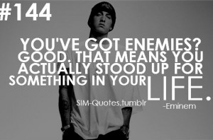Eminem Enemies Quote