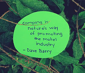 Quotes And Sayings About Camping