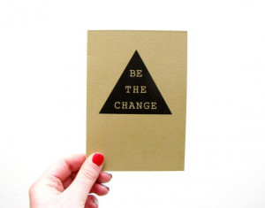 Be the change notebook quote journal by invisiblecrown on Etsy, €4 ...