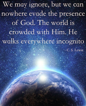 ... of-god-the-world-is-crowded-with-him-he-walks-everywhere-incognito.jpg