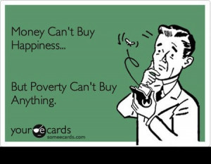 ... over money can buy happiness sayings quotes and sayings over skinny