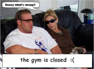 Jay Cutler when the gym is closed
