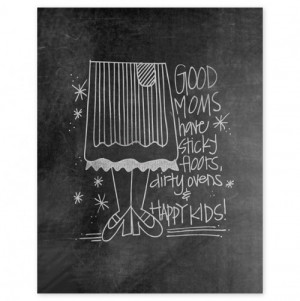 Good Moms Chalkboard Print- So cute for a kitchen or mudroom!!