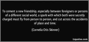 To cement a new friendship, especially between foreigners or persons ...