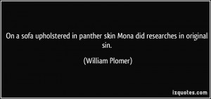 On a sofa upholstered in panther skin Mona did researches in original