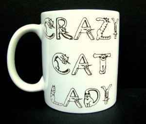 Funny Coffee Mug, Cat Person, Funny Cat Mug, Crazy Cat Lady, Quote Mug ...