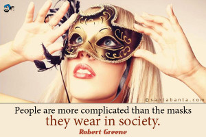 ... complicated than the masks they wear in society. The Art of Seduction
