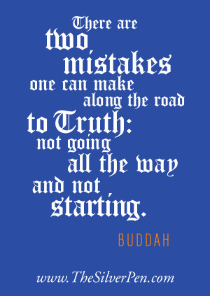Nice Thoughts Quotes Mistakes Truth Buddha