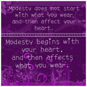 ... Sayings Quotes, True Modesty, Modesty Start, Quotes On Modesty, Quotes