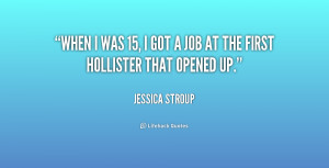 quote-Jessica-Stroup-when-i-was-15-i-got-a-231976.png