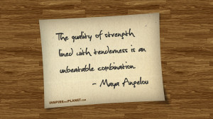 Quots Strength Tenderness Maya Angelou Quote Wallpaper with 1280x720 ...