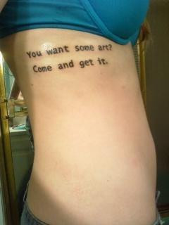 Second Tattoo. It's a Henry Rollins Quote in My Photos by Kat mcCarthy