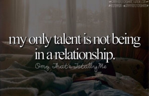 ... :My only talent…Follow for more relatable love and life quotes