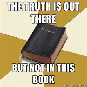 Bible lies and deception: Are you an educated religious fool?