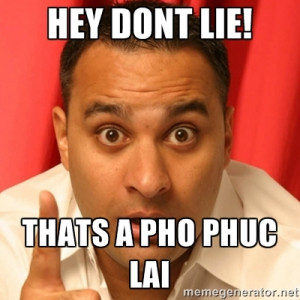 Russell Peters - Hey dont lie! Thats a pho phuc lai