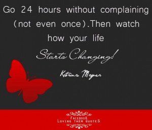... without complaining quote via Loving Them Quotes page on Facebook