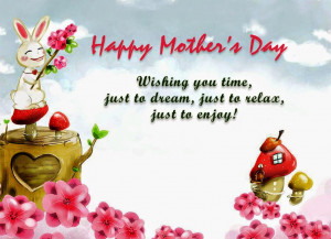 Happy Mother's Day 2014 Messages Quotes, Sms, Sayings, Verse, Wisdom