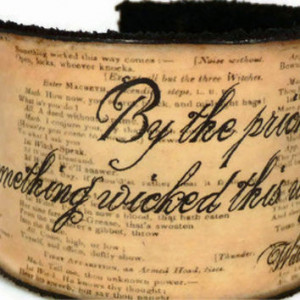 Shakespeare Quote Leather Cuff Bracelet, Macbeth Witches