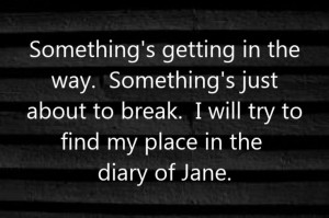 Breaking Benjamin - The Diary of Jane - song lyrics, song quotes ...