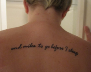 Compass Tattoo With Quote (fourth tattoo/ robert frost