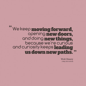keep moving forward keep moving forward quotes keep moving forward ...