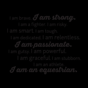 am an Equestrian Wall Quotes™ Decal