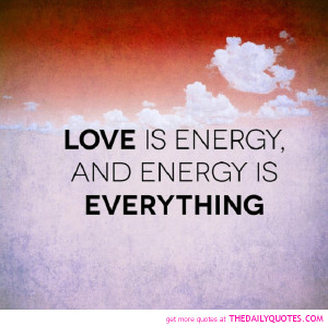 love energy quotes